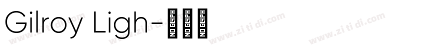 Gilroy Ligh字体转换